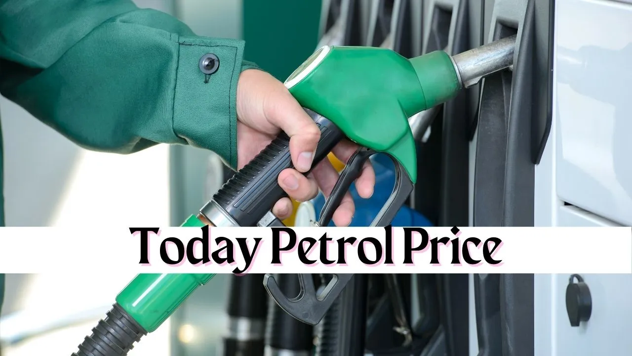 Today Petrol Price